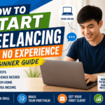 How to Start Freelancing with No Experience